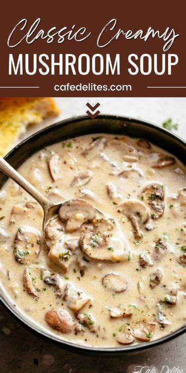 Classic Creamy Mushroom Soup Creamy Mushroom Soup Mushroom Soup