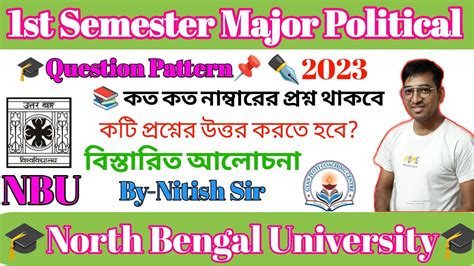 St Semester Major Political Science Question Pattern Nbu Fyugp By