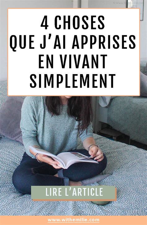 Choses Que Jai Apprises En Vivant Plus Simplement With Emilie