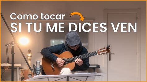 Como Tocar SI TU ME DICES VEN En Guitarra Los Panchos TABS Acordes