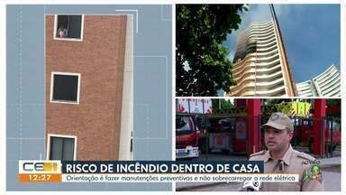 CETV 1ª Edição Fortaleza Cuidados sobre risco de incêndio dentro de