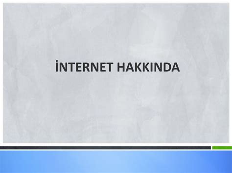 İNTERNET ve E POSTA YÖNETİMİ ppt indir