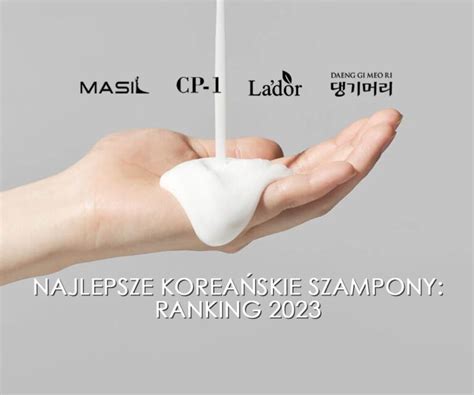 Beauty Ranking Najlepsze Korea Skie Marki Kosmetyk W