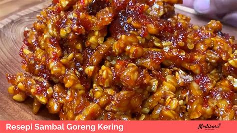 √ Koleksi 5 Resepi Sambal Goreng Kering 2024 Modirosa