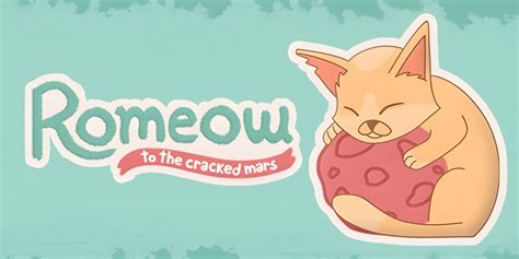 Romeow: to the cracked Mars | Nintendo Switch download software | Games ...