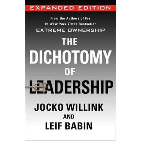 Pre-Owned The Dichotomy of Leadership: Balancing the Challenges of