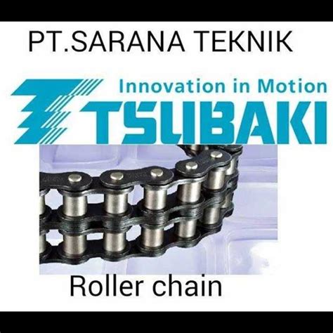 Jual Tsubaki Roller Chain Catalog Oleh PT Sarana Teknik Indonesia