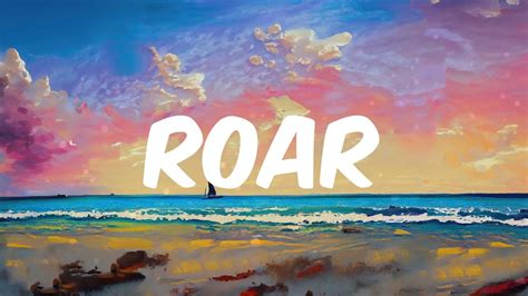 Roar Lyrics Katy Perry Playlist Music The Weeknd Rema YouTube