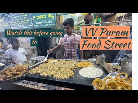 VV Puram Food Street Watch This Before Visiting Bengaluru Food