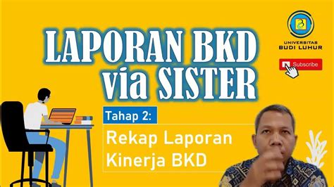 Laporan Bkd Dosen Via Sister Lengkapi Bukti Kinerja Tridharma Youtube