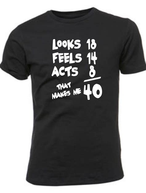 T Shirt Birthday Quotes - ShortQuotes.cc