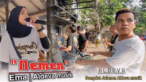 Nemen Lagu Jawa Di Bawakan Dangdut Jalanan Lombok Aldeva Musik Voc Ema