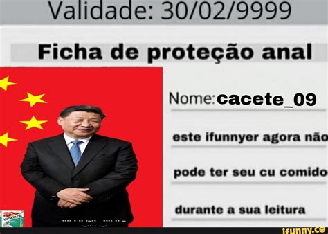Validade Ficha De Prote O Anal Este Ifunnyer Agora N O Pode Ter
