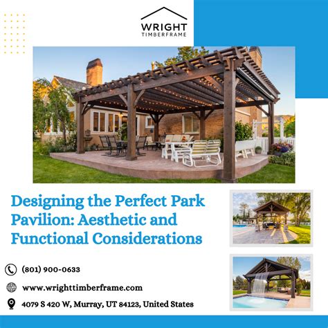 Designing The Perfect Park Pavilion Aesthetic And Functional