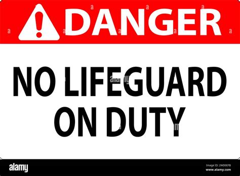 Pool Danger Sign No Lifeguard On Duty Stock Vector Image And Art Alamy