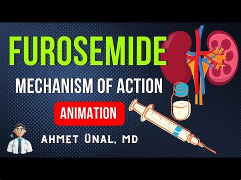 Furosemide Site Of Effect And Mechanism Of Action Animation Youtube