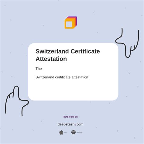 Switzerland Certificate Attestation Deepstash