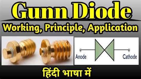 Gunn Diode Working Principle At Frances Garrison Blog