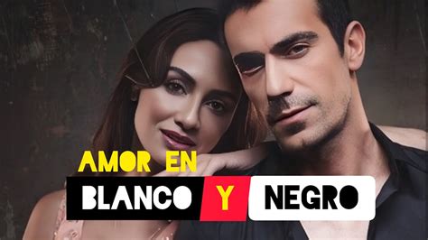 AMOR EN BLANCO Y NEGRO La Historia Completa De Ferhat Y Asli YouTube