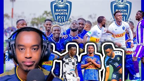 Rugaju Atangaje Abakinnyi Bagomba Gusohoka Muri Rayon Sports Kandi