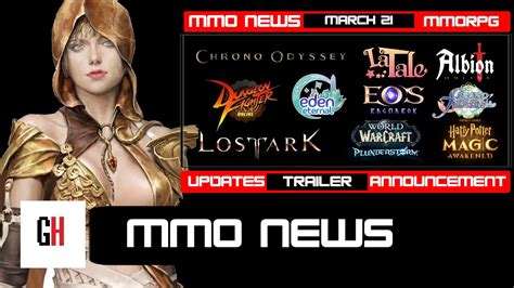 MMO News Roundup 3 21 Trailers Patches And Events Chrono Odyssey