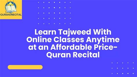 Ppt Learn Tajweed With Online Classes Anytime At An Affordable Price