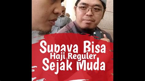 Vitamin Ilmu Haji Umroh 038 Supaya Bisa Haji Reguler Sejak Muda YouTube