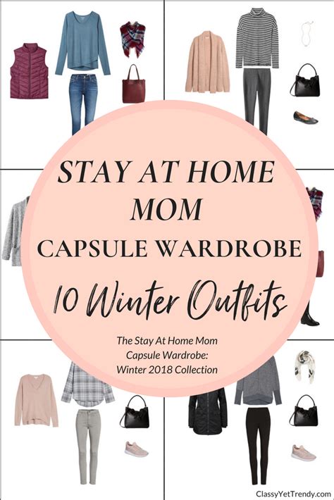 Create A Stay At Home Mom Capsule Wardrobe 10 Winter 2018 Outfits