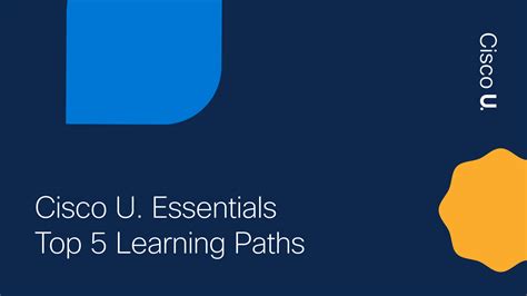 Kickstart 2025 With The Top Five In Cisco U Essentials Cisco Blogs