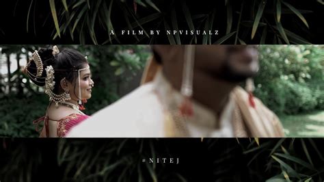 TEJAL NINAD WEDDING TEASER NPVISUALZ YouTube