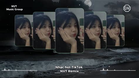 Này Mùa Đông Ơi Xin Hãy Remix Nhạc Hot TikTok NVT Remix chính chủ YouTube