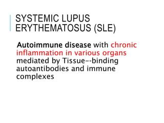 Systemic Lupus Erythematousus Ppt