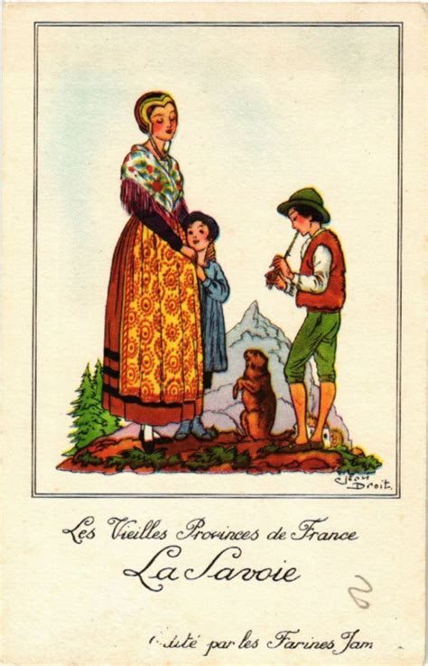 Les Vieilles Provinces De France La Savoie Folklore Types Cartorum