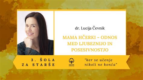 Dr Lucija Evnik Mama H Erki Odnos Med Ljubeznijo In Posesivnostjo