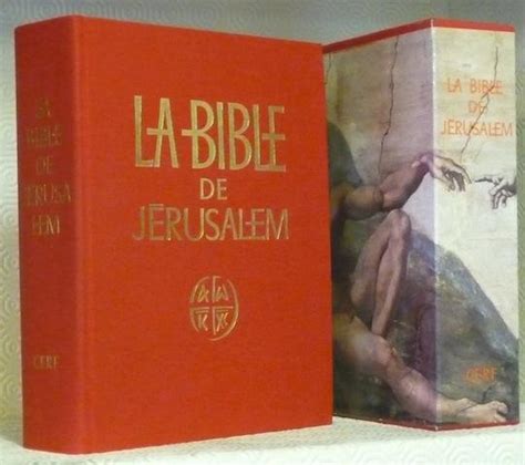 La Bible de Jérusalem La Sainte Bible traduite en français sous la