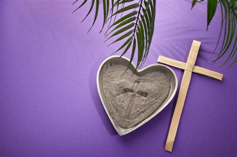 Premium Photo Ash Wednesday Lent Season And Holy Week Concept