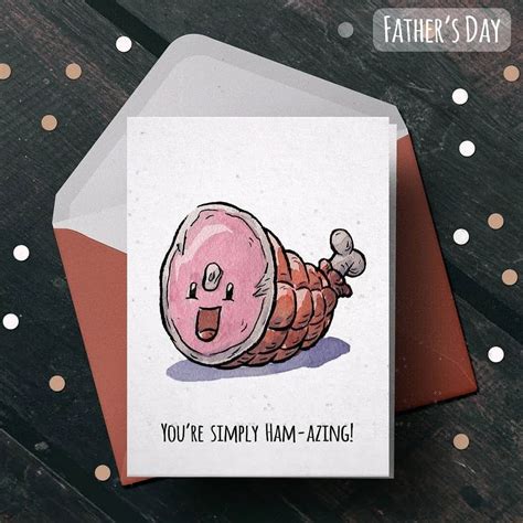 Looking To Ham It Up This Fathersday Boy Do I Have The Pun For You