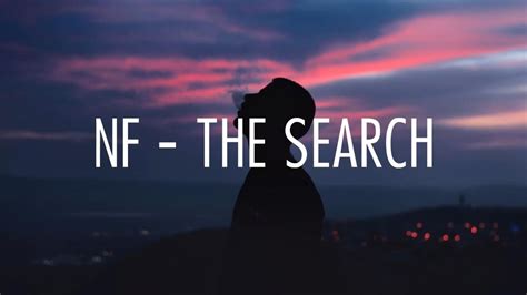 Nf The Search Lyrics Youtube