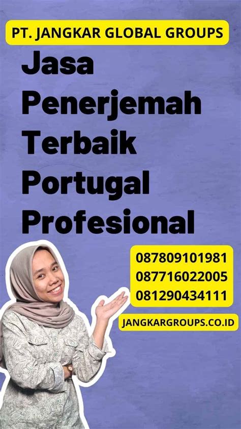 Jasa Penerjemah Terbaik Portugal Profesional Jangkar Global Groups