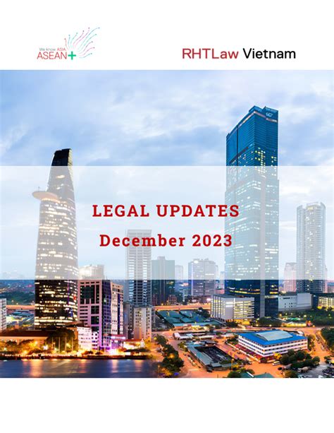 LEGAL UPDATES - DECEMBER 2023 | RHTLaw VietNam