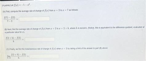 Solved 4 Points Let Fx−1−x2 A First Compute The