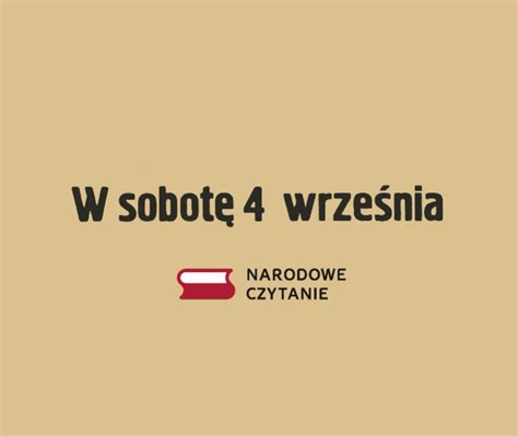 Zapraszamy Na Narodowe Czytanie Zesp Szk Przyrodniczo