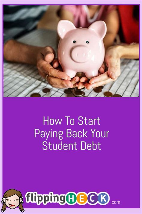 start paying   student debt flipping heck