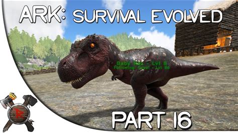 Ark Survival Evolved Gameplay Part Baby T Rex How To Hatch