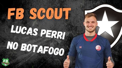 Fb Scout Conhe A Lucas Perri Novo Goleiro Do Botafogo Youtube