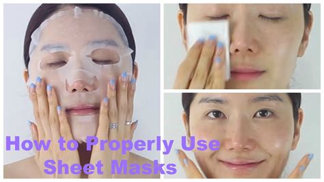 How To Properly Use Sheet Masks Mask Sheet 101 Youtube