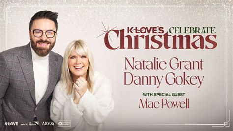 K LOVE S Celebrate Christmas Tour Positive Encouraging K LOVE