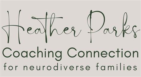 Heather Parks Coaching Connection For Neurodiverse Families