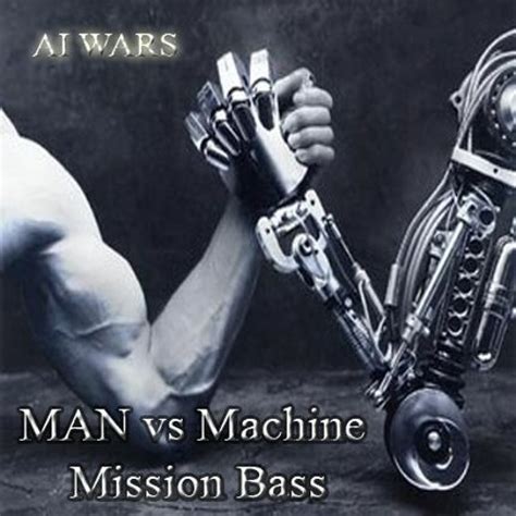 Stream Man Vs Machine Ai Wars Mission Bass By Mission Bass