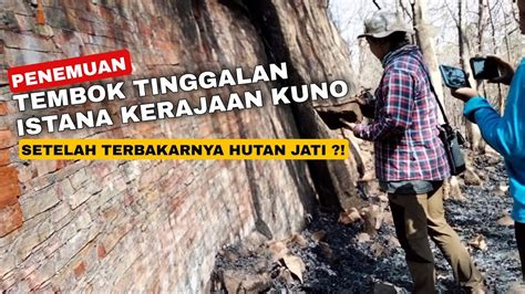 Penemuan Tembok Kuno Peninggalan Zaman Kerajaan Benarkah Hal Ini Milik